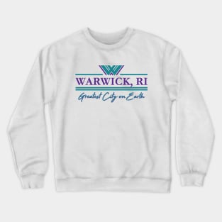 Warwick - Greatest City on Earth Crewneck Sweatshirt